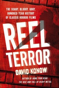 The cover of Reel Terror by David Konow