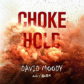 Chokehold by David Moody - audiobook