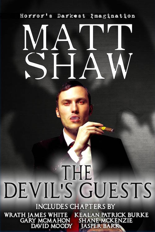 Matt Shaw - The Devil's Guests