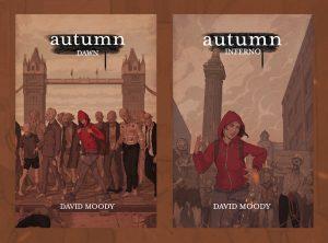 Autumn: Dawn and Autumn: Inferno by David Moody
