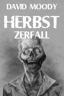 Herbst: Zerfall cover by David Moody