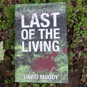 Last of the Living (2025 edition) by David Moody
