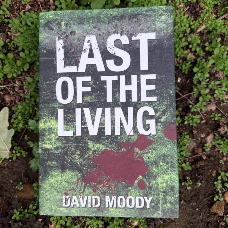 Last of the Living (2025 edition) by David Moody