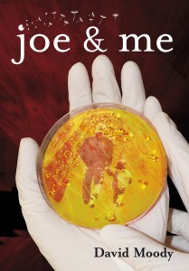 Joe and Me by David Moody