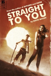 The cover of Straight to You (2014 version) by David Moody