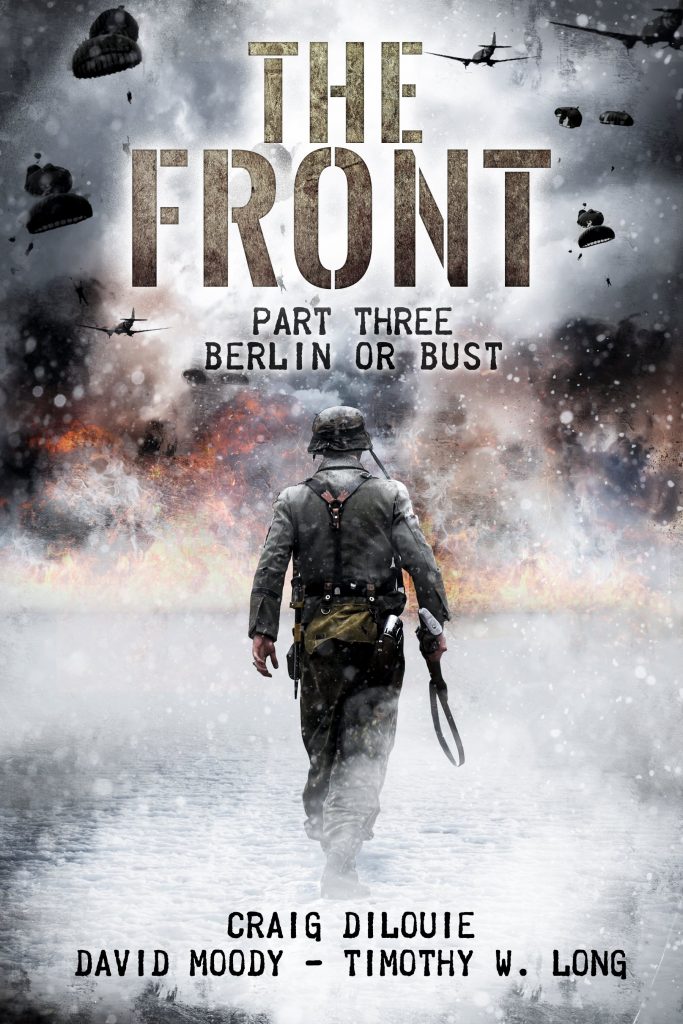The Front: Berlin or Bust by Craig DiLouie