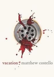 The cover of Vacation by Matthew Costello