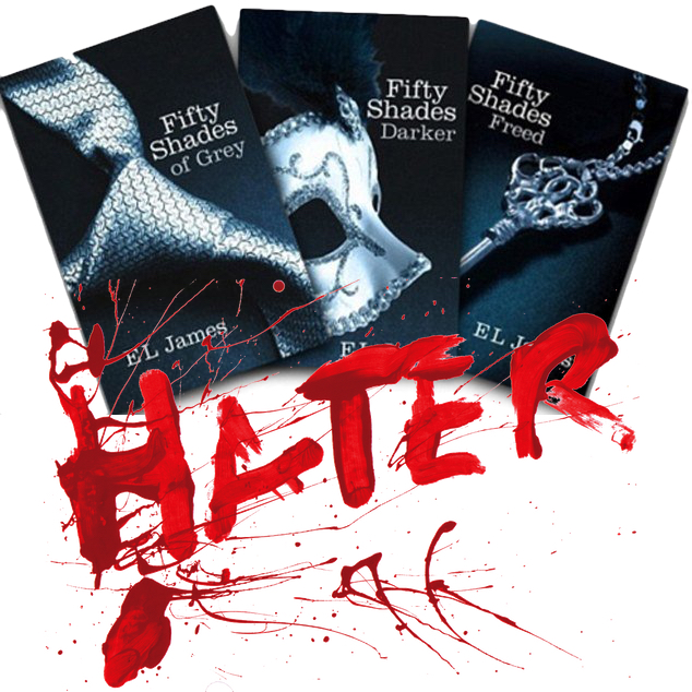 50 Shades of Hater