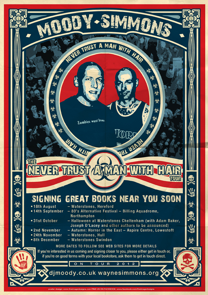 Poster for David Moody and Wayne Simmons 'Never Trust a Man with Hair' tour 2012