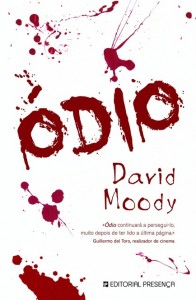 Odio by David Moody (Hater, Portuguese, Presenca, 2010)