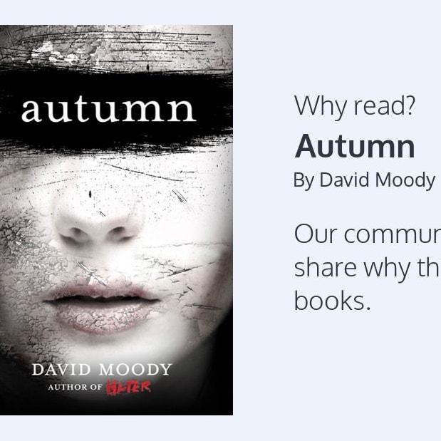 Why read Autumn by David Moody? asks Shepherd.com